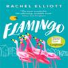 Flamingo by Rachel Elliott Paperback Book 9781472259479