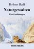 Βιβλίο Naturgewalten : Vier Erzahlungen