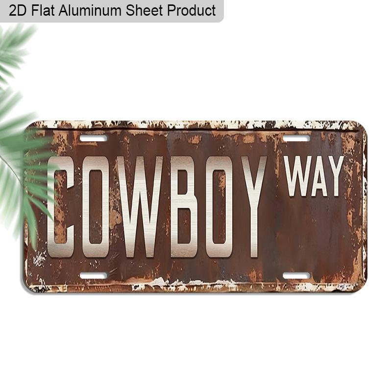 2D Flat, 1pc "COWBOY WAY" Vintage Rustic Aluminum Sign, 12''x6'' Western Style Wall Decor, Perfect for Ranch, Man Cave, Garage & Vehicle