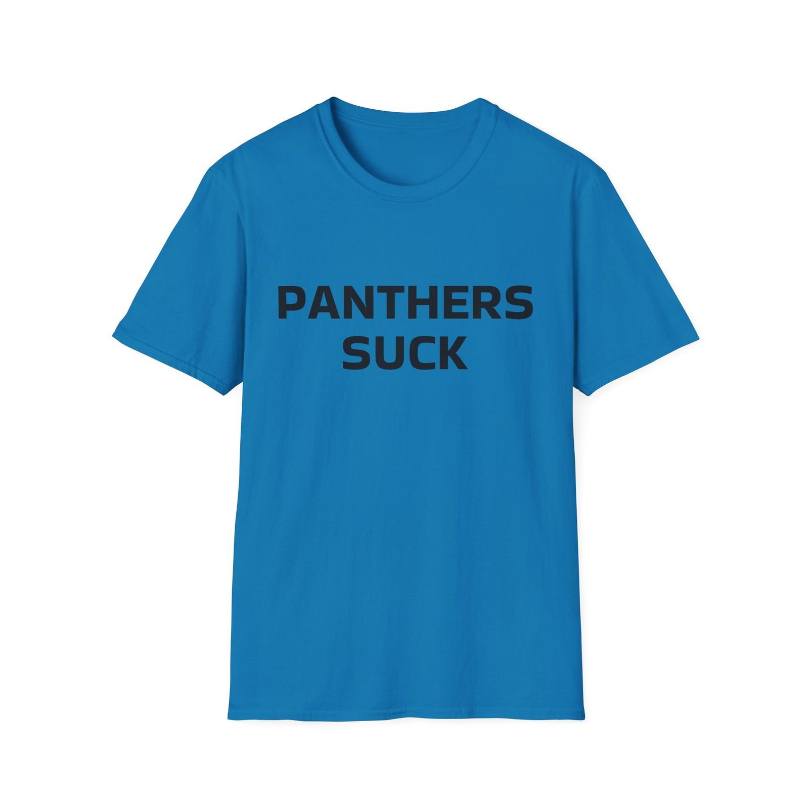 Panthers Suck Football Softstyle T-Shirt - Great Unique Gift For NFL Fans S