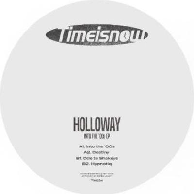 12inch Record HOLLOWAY - Into the 00's EP TIN034 Timeisnow 2022 UK Reggae, Ska & Dub