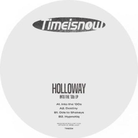 

12inch Record HOLLOWAY - Into the 00 s EP TIN034 Timeisnow 2022 UK Reggae, Ska & Dub