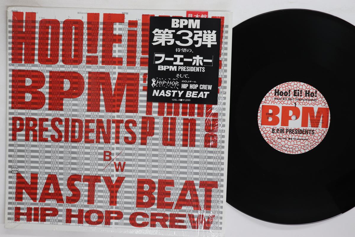 

12inch Record PRESIDENT BPM HIP HOP CREW HIP HOP Hoo Ei Ho Nasty Beat 12SL4PROMO SIXTY 1987 Japan Japanese Club Dance Used