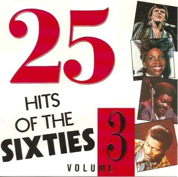 

CD VARIOUS - 25 Hits Of The 60 s Volume 3 VAR015 Tring UK Rock Used