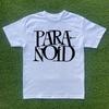 Paranoid T-shirt