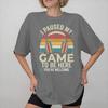 I Paused My Game To Be Here Print T Shirts For Unisex Wounisex Pure Cotton Tee Shirt Clothing
