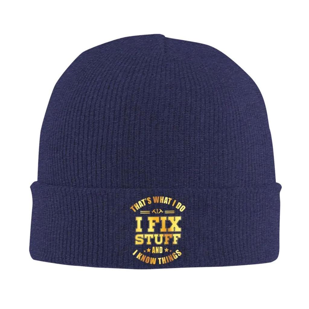 That's What I Do I Fix Stuff And I Know Things Knitted Hat for Women Men Beanie Winter Hats Acrylic Warm Melon Cap