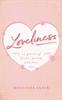 Buch Loveliness : 11 Pieces of Lyrics, Poetry and Love