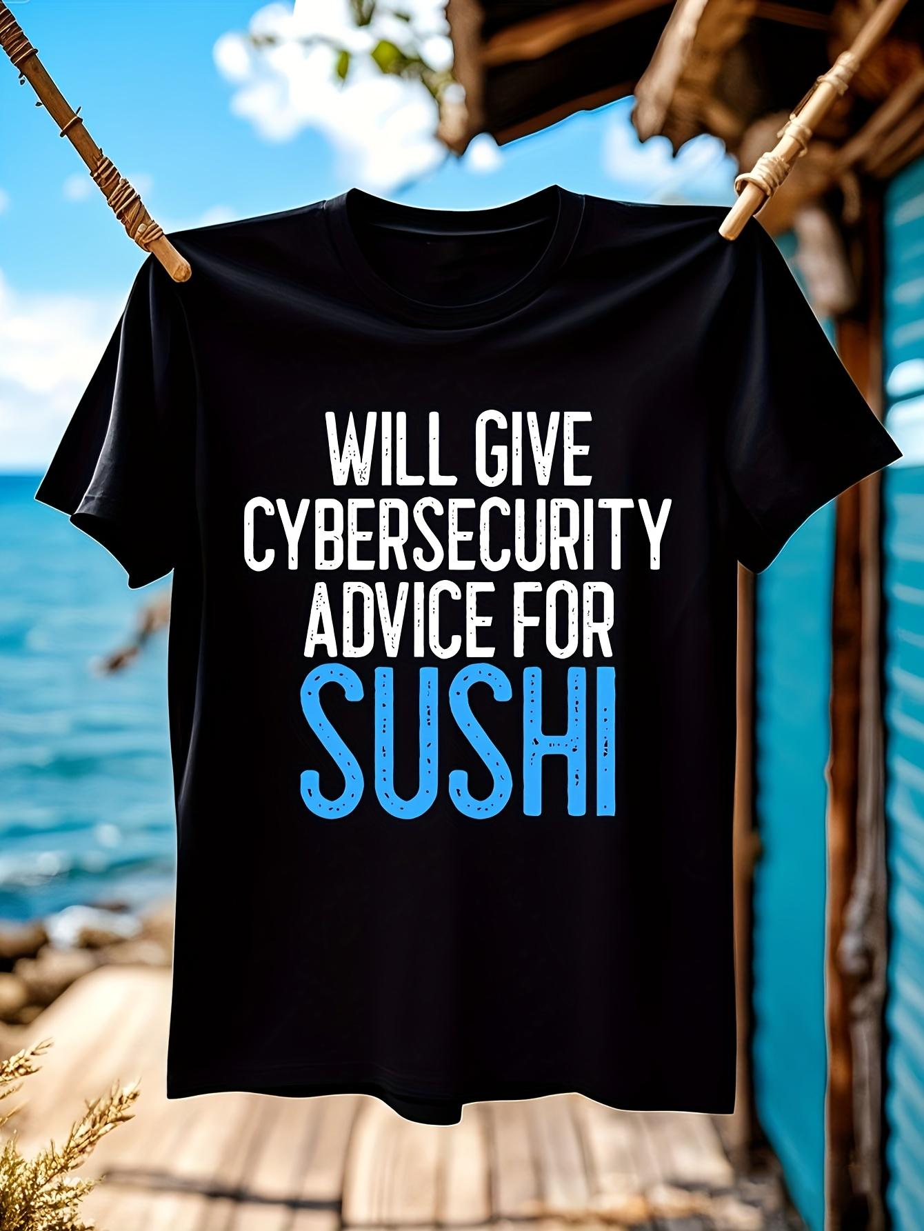Funny Cybersecurity Advisor Sushi Lover Tshirt Black Tee ... M
