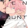 Ten Count Vol. 5 by Rihito Takarai Paperback Book 9781421593739