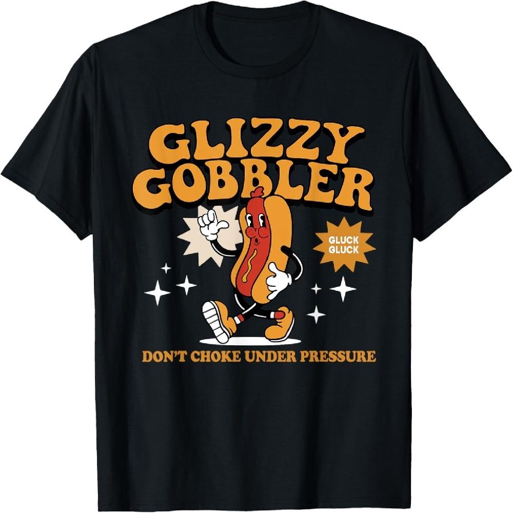 Glizzy Gobbler Don t Choke Under Pressure, Funny Hot Dog Unisex-Adults T-Shirt, Black, Small, Short Sleeve XXXXXL чёрный