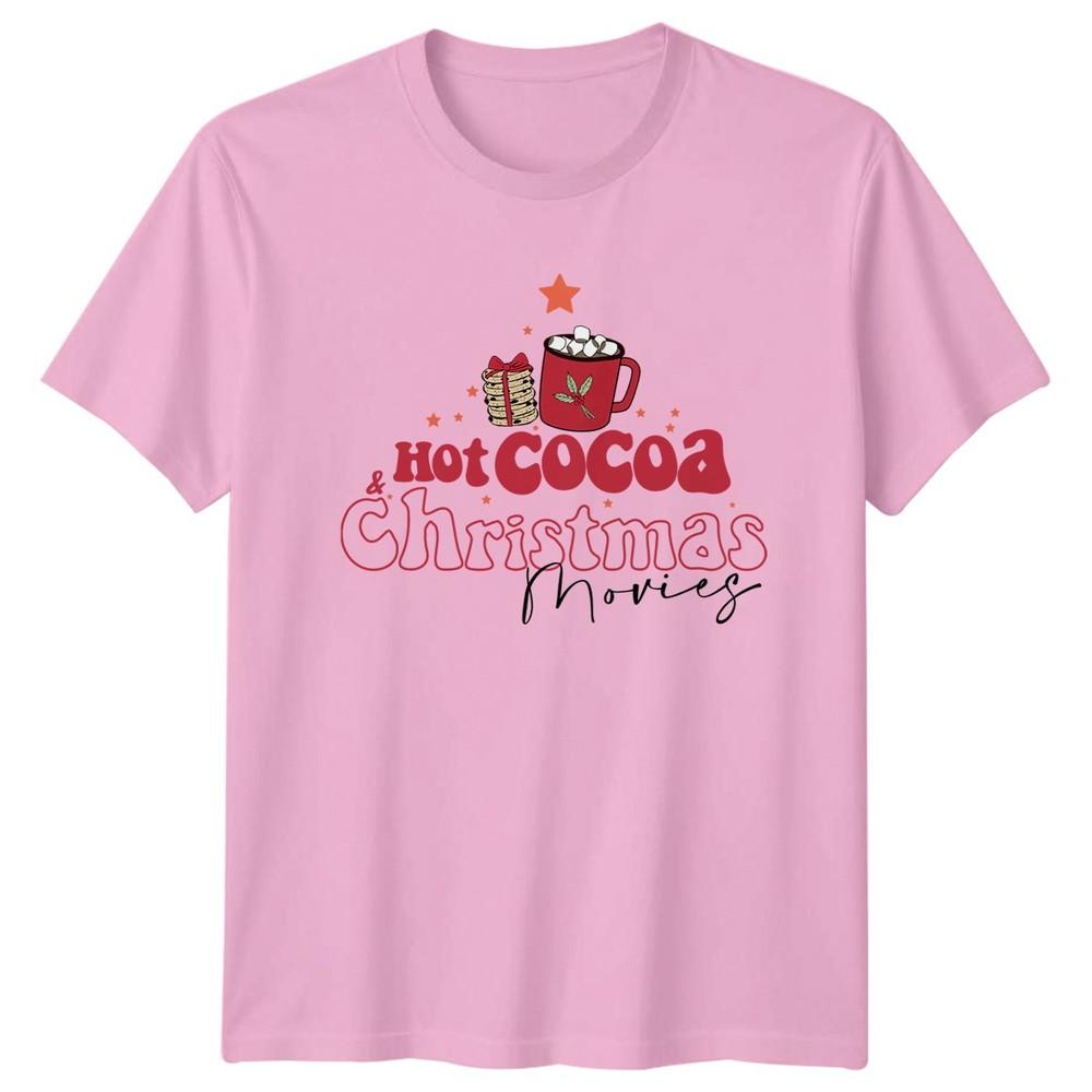 Hot Cocoa Christmas Movies Christmas Holidays Unisexs TShirt Unisexs Tee