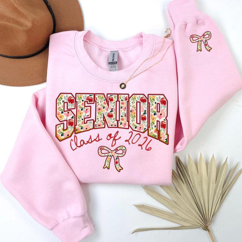 Senior Sweatshirt Class of Shirt