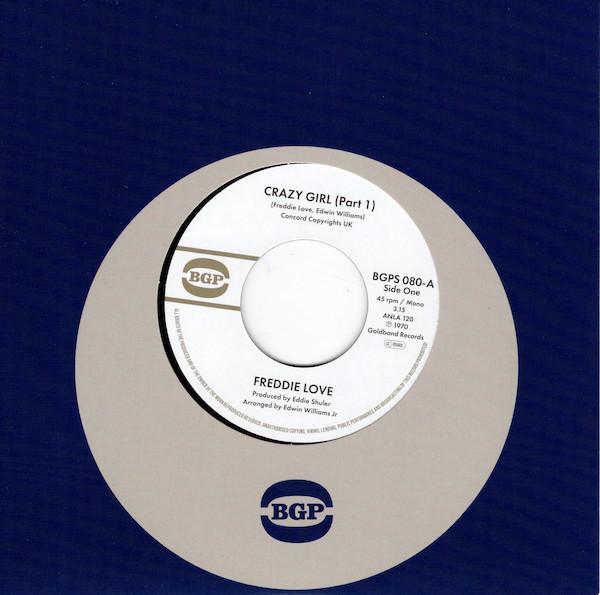 

7inch Record FREDDIE LOVE - Crazy Girl BGPS080 BGP Records 2025 UK Soul/Funk