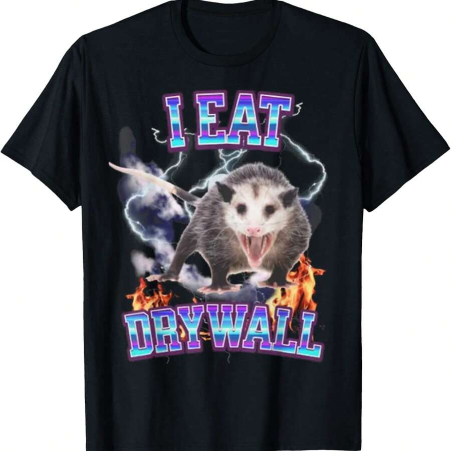 I EAT DRYWALL POSSUM Unisex T-Shirt S