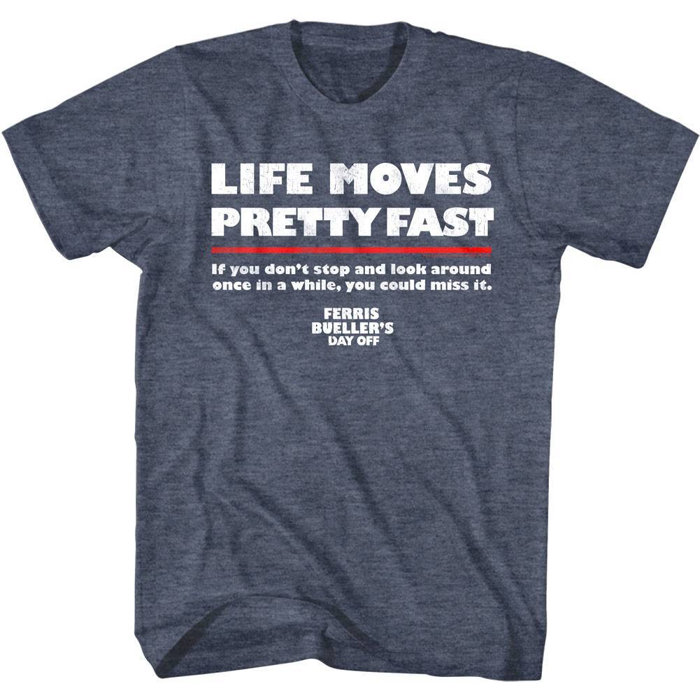 Ferris Bueller Life Moves Pretty Fast Men Slogan T Shirt Movie Quotes Tee XL