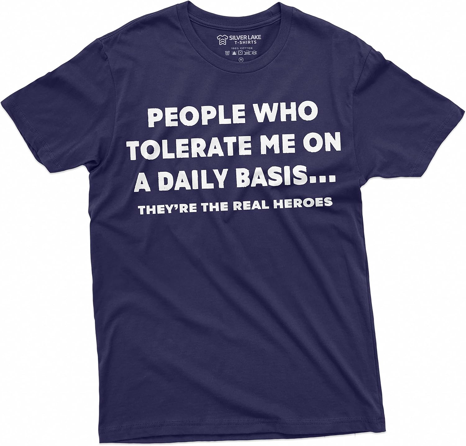 Funny T-Shirt People who Tolerate are Real Heroes Tee Shirt Birthday Gift Mens Womens Tee S