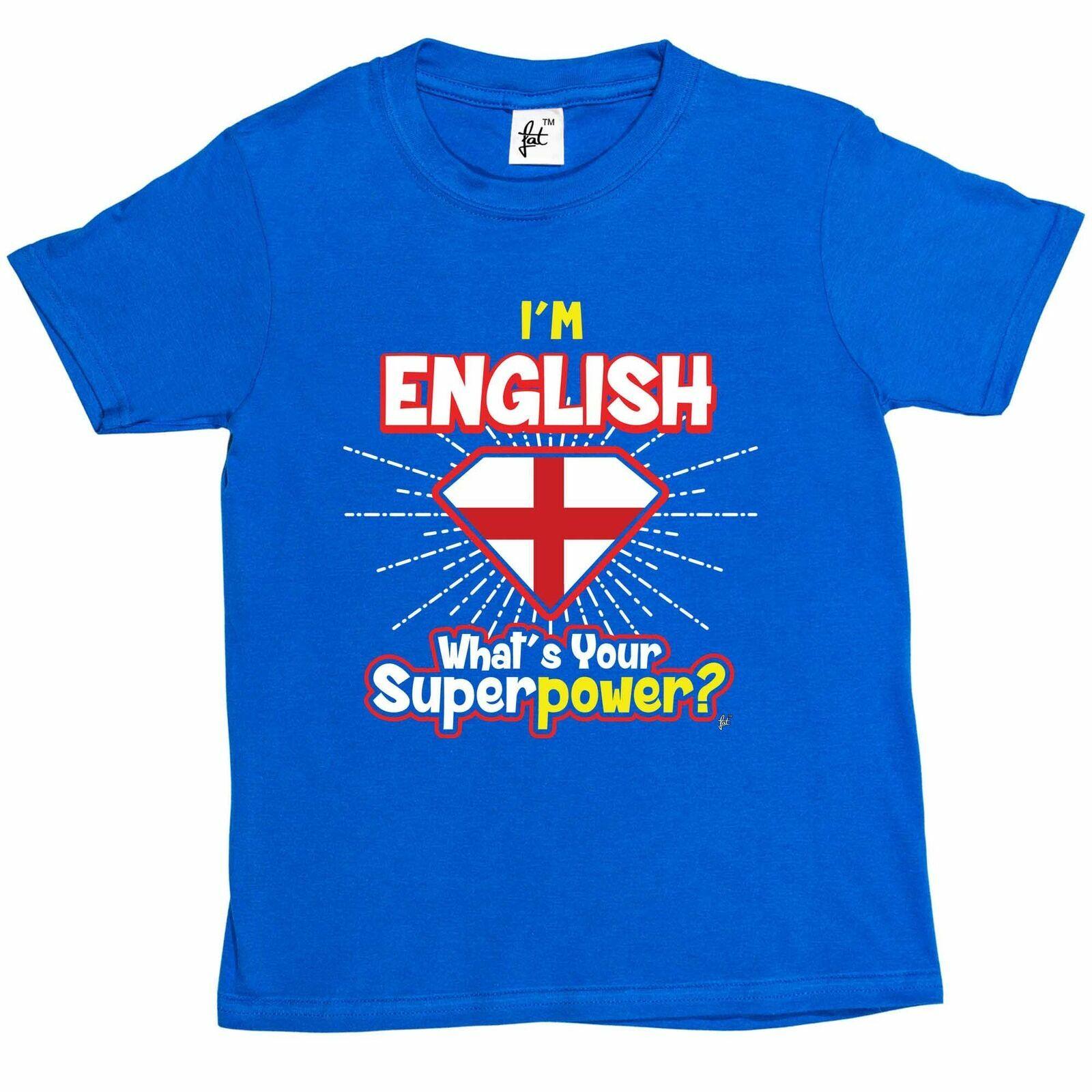 I m English What s Your Superpower Kids Boys Girls T-Shirt L