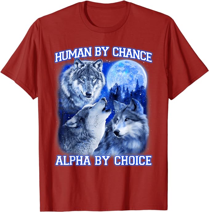 Člověk náhodou Alfa volbou Alfa vlk Dámské tričko Alfa osobnost Výrokové tričko Dámská móda Grafické oblečení Dárky pro manželky