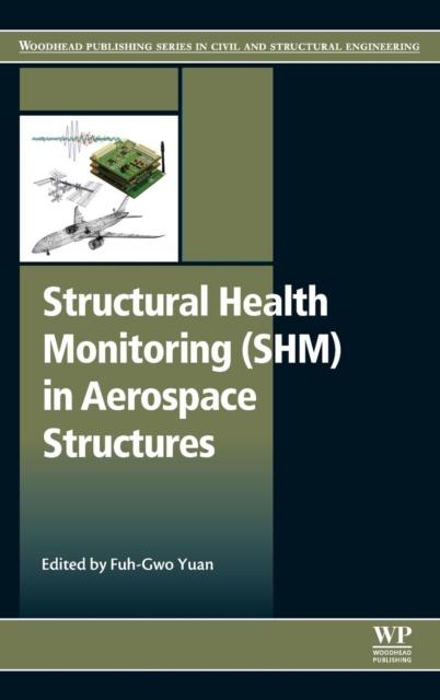 Libro Structural Health Monitoring (SHM) In Aerospace Structures