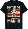Retro Don't Let The Old Man In Cowboy US Flag for Men Women Gift Unisex T-Shirt