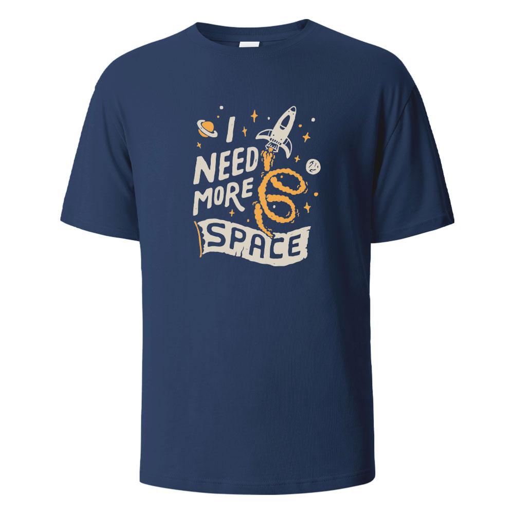 Ich brauche mehr Platz Druck T-Shirts 100% Baumwolle Sommer T-Shirts Für Männer Frauen Übergröße Lässige Oberteile T-Shirts