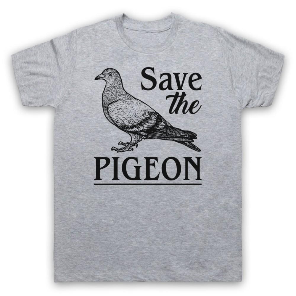 Save The Pigeon Animal Rights Protest Slogan Mens And Womens T-Shirt L