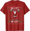 No Lift No Gift Ugly Christmas Sweater Gym Unisex TShirt Short Sleeve Casual Father Son TShirts
