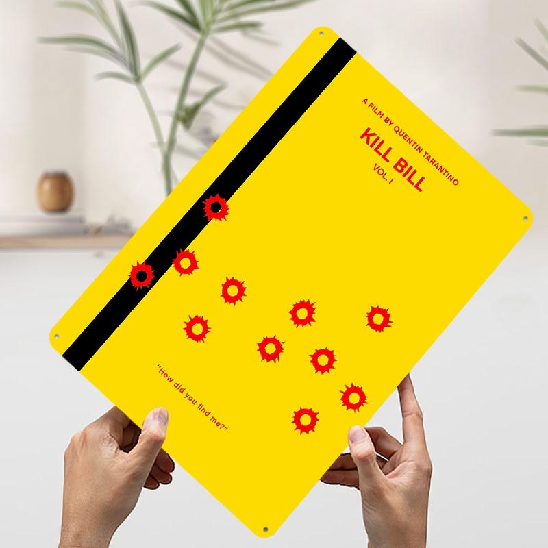 

Kill Bill Tin Plaque Poster Customized Wall Art Retro Vintage Metal Signs for Man Cave Luxury Home Decor Items Gamer Decoration 7.9x11.8In(20x30cm)