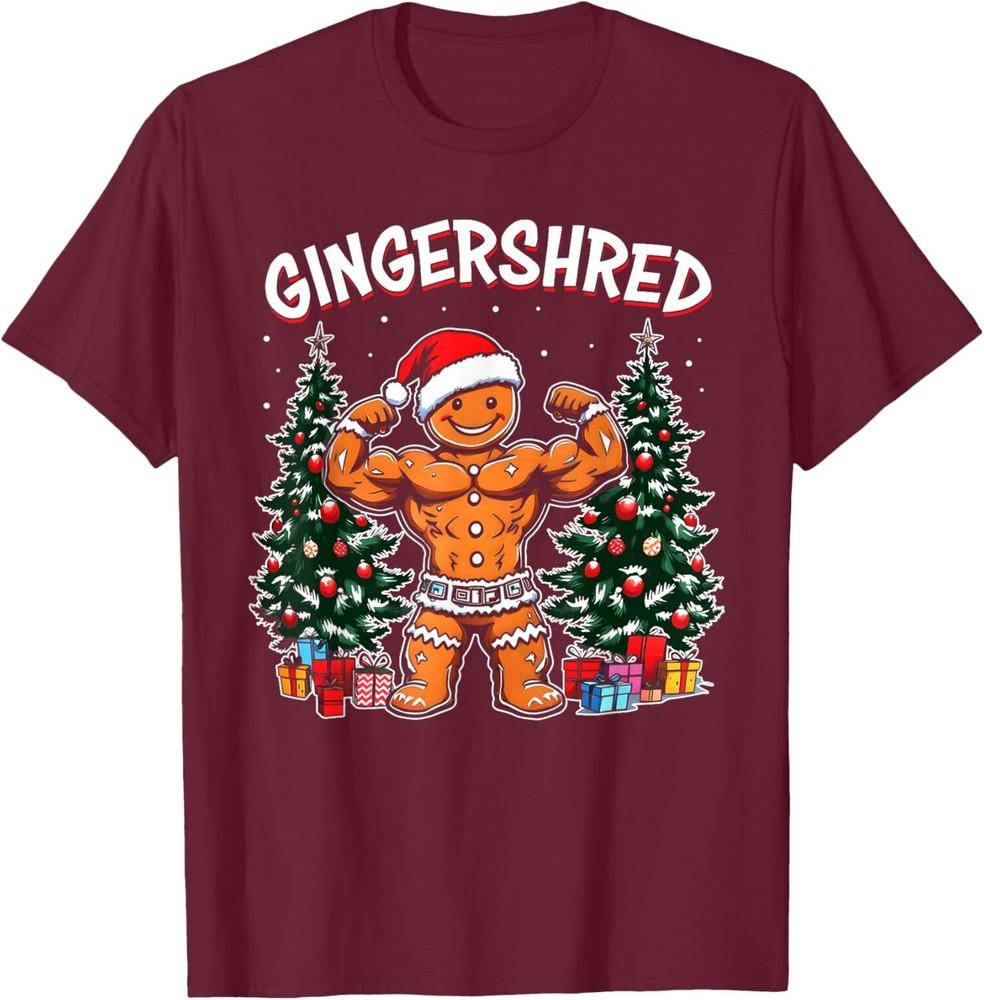 Gingershred Funny Gingerbread Gym Bodybuilding Unisex TShirt Unisex T-Shirt L
