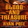 Blood and Treasure by Ryan Pote Hardback Book 9780593953167