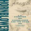 Hornblower and the Crisis by C.S. Forester Paperback Book 9781405936965
