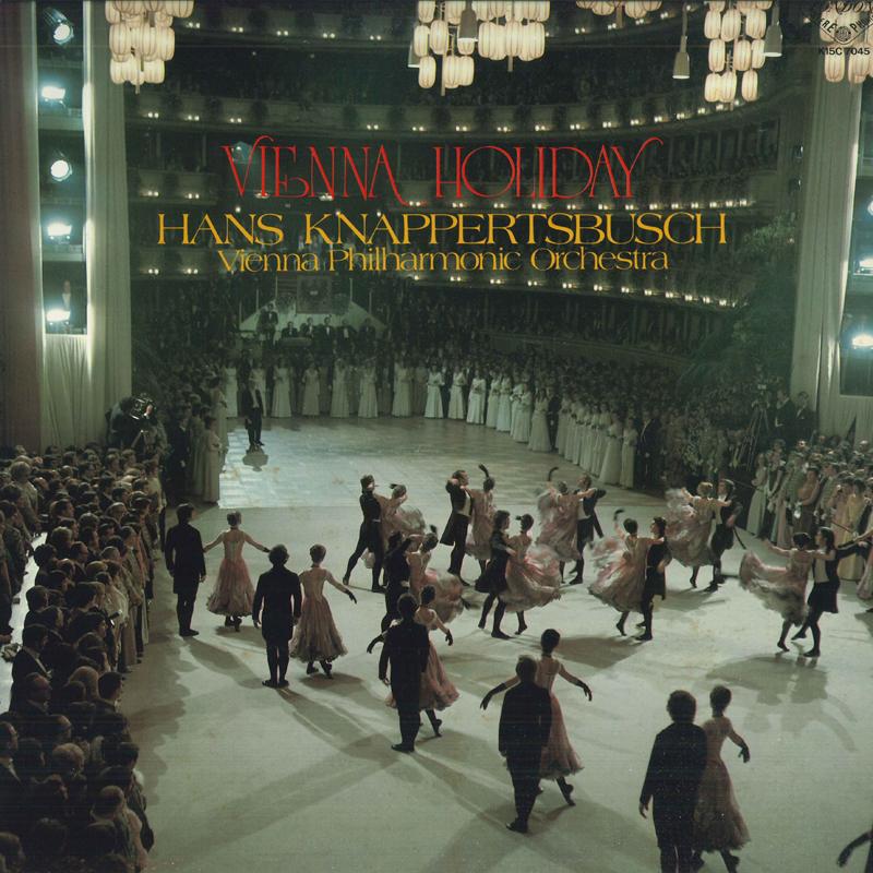 LP Record HANS KNAPPERTSBUSCH VIENNA PHILHAR  vienna holidays K15C7045 LONDON 1985 Japan Classical Used