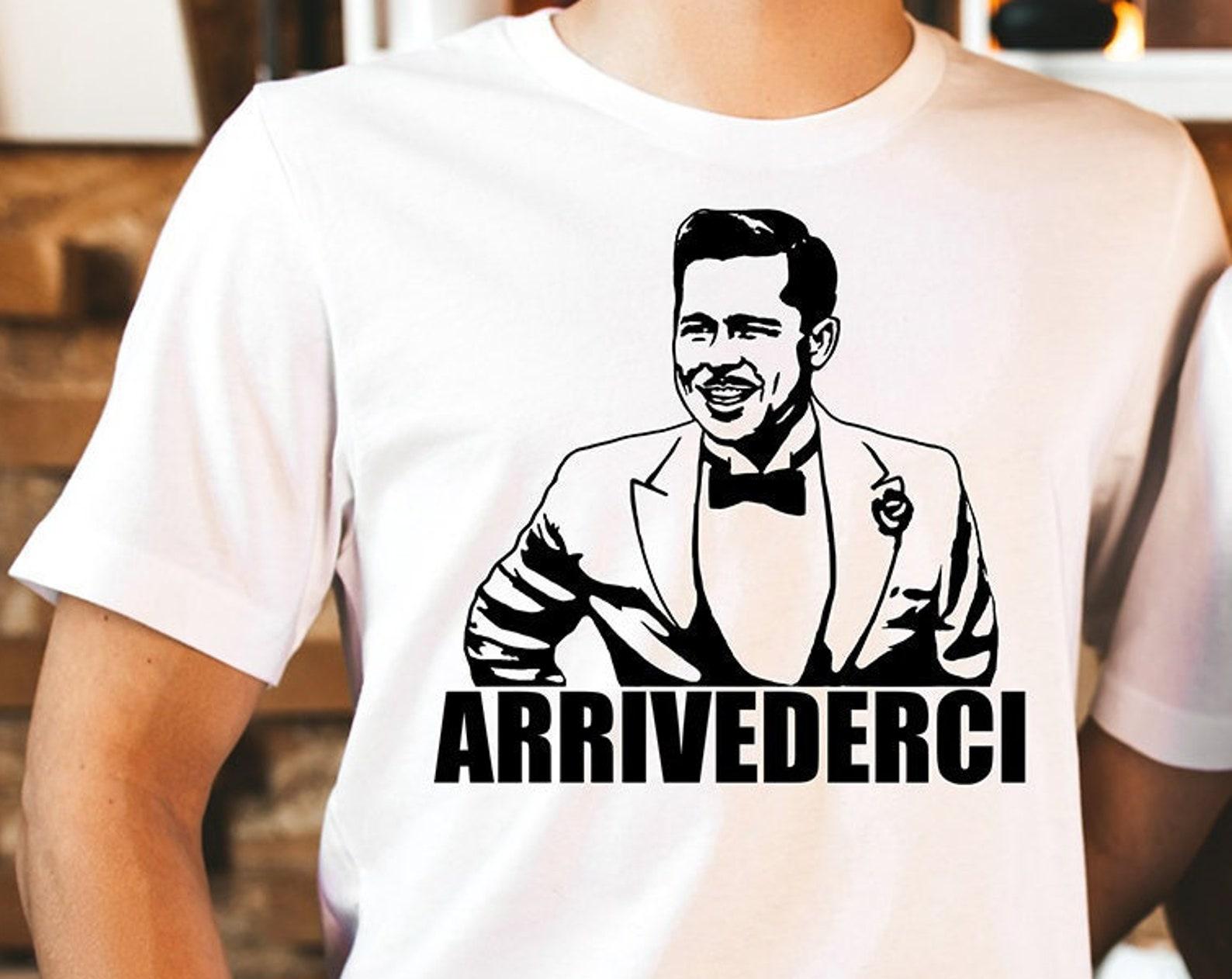 Arrivederci - Unisex T-Shirt XL