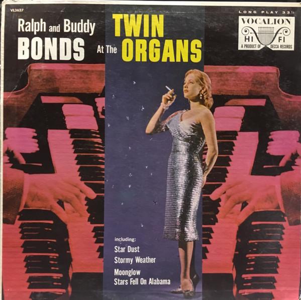 

LP Record RALPH & BUDDY BONDS - At The Twin Organs VL3627 Vocalion US Jazz Used