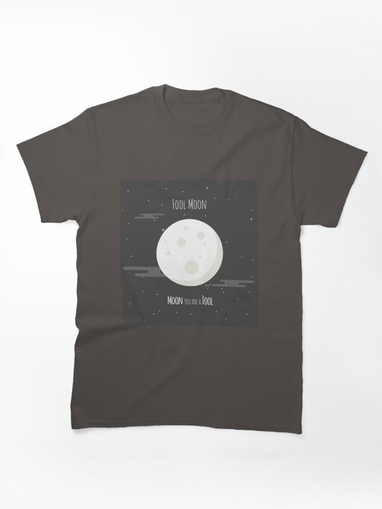 Fool Night Fool Moon Classic Unisex T-Shirt
