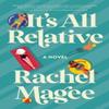 Its All Relative by Rachel Magee Paperback Book 9780840716941