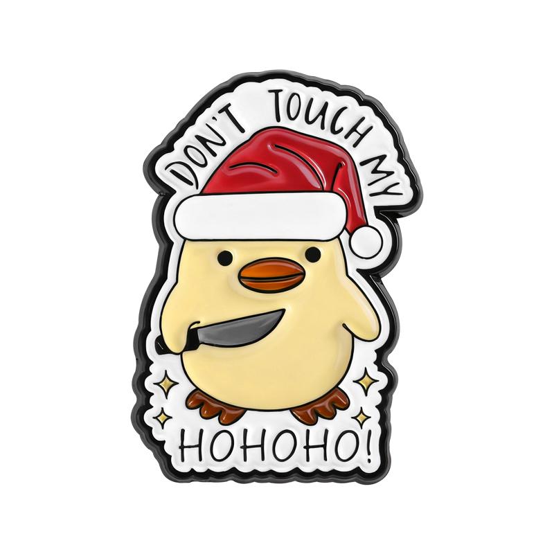 

Don t Touch My Ho Ho Ho Enamel Pins Christmas Duck Chick Brooches Lapel Badges Cartoon Animal Jewelry Gift for Kids Friends