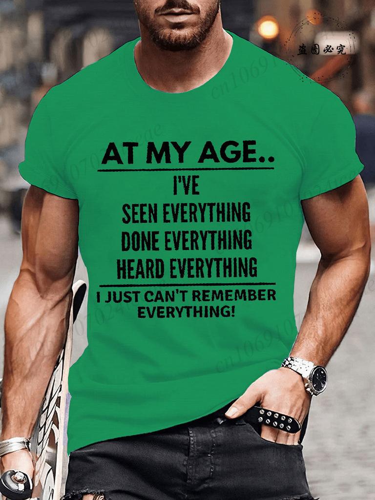 Mens T-Shirts Tops At My Age I Can’T Remember Everything Funny Text Letters Unisex Tops Short Sleeve Crew Neck T-Shirt Clothes