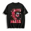 Anti-Valentinstag Lustiges Weinliebhaber Grafik-Top Reines Baumwoll-T-Shirt