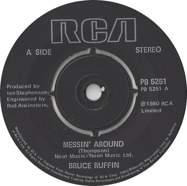 

7inch Record BRUCE RUFFIN - Messin Around PB5251 RCA 1980 US Dance & Electronica Used