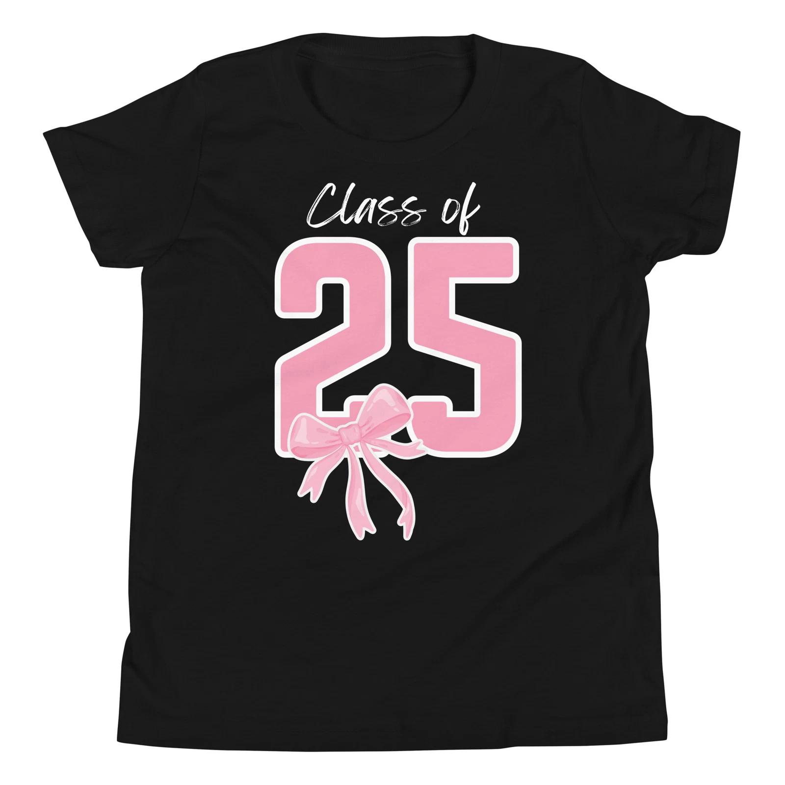 Class of 25 Pink Bow Senior 2025 Graduate 2025 Girl Women Youth T-Shirt 130