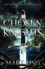 The Chosen Knights : 1 Kitabı