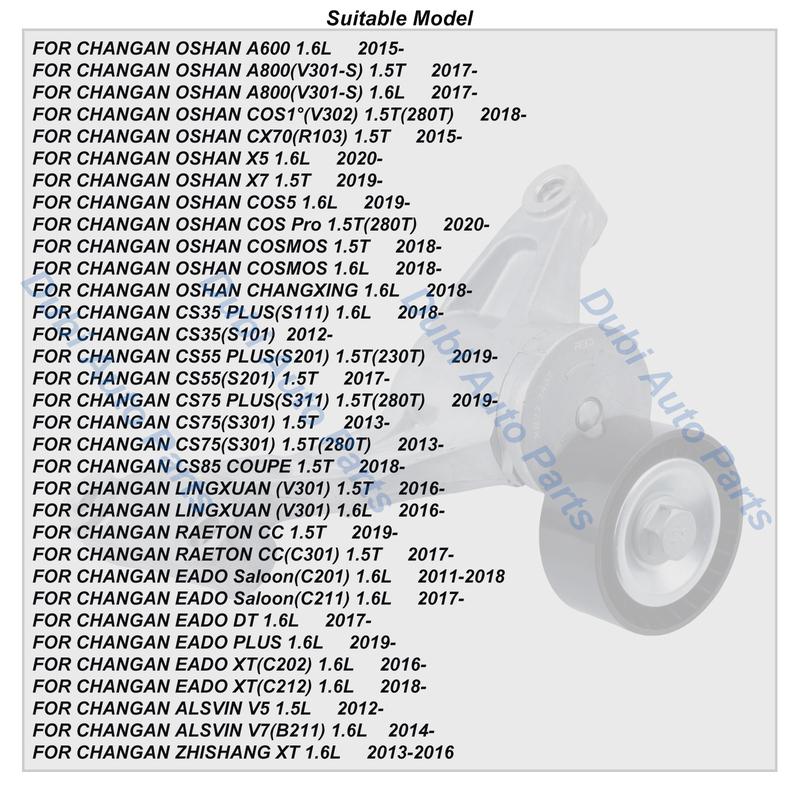 

Belt Tensioner Pulley For CHANGAN CS35 CS55 CS75 PLUS CS85 RAETON CC EADO ALSVIN OSHAN COS1 CX70 A600 A800 COSMOS Accessories