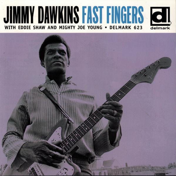 

CD DAWKINS, JIMMY - Fast Fingers DD623 Delmark Records 1998 US Blues Used