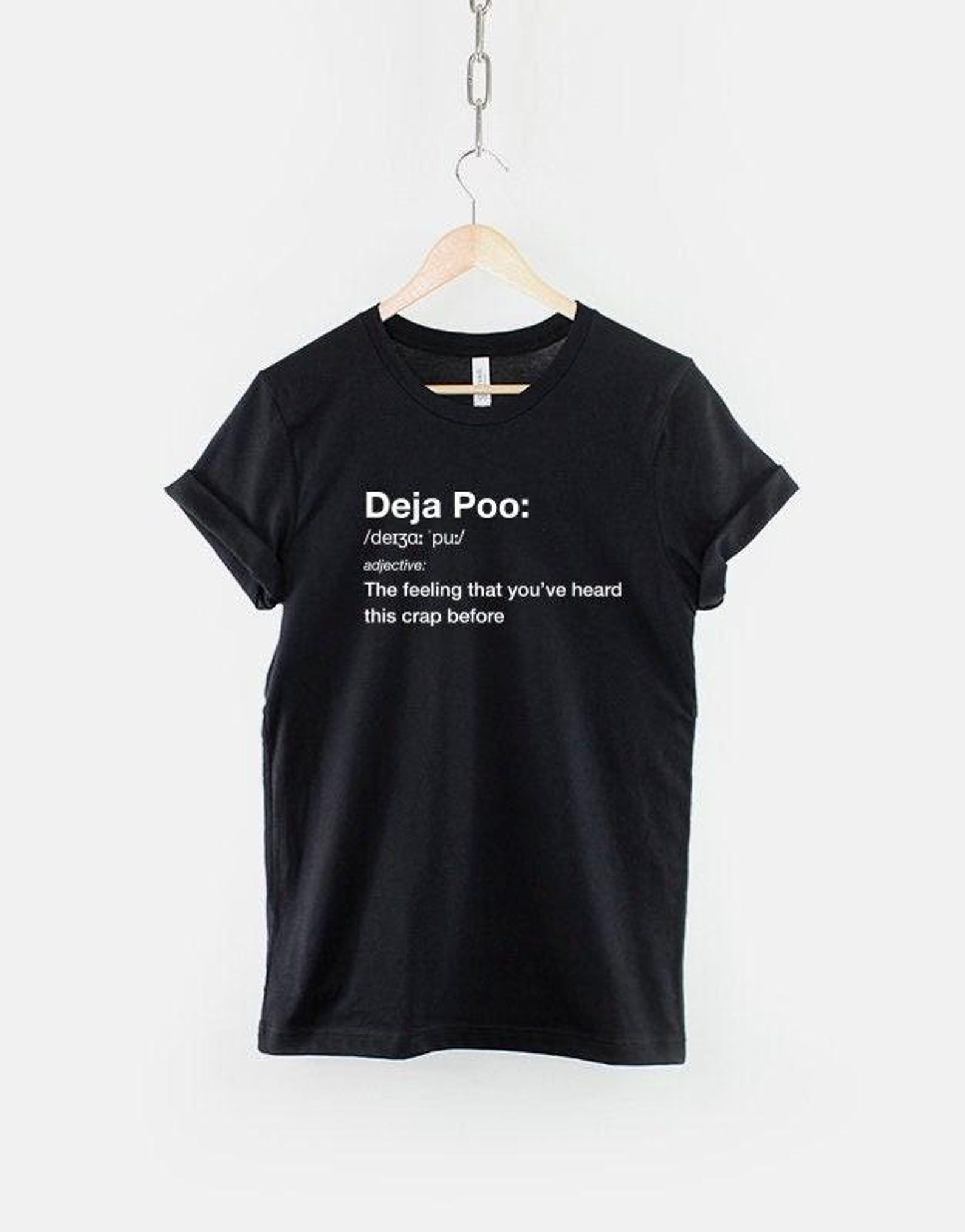 Deja Poo Shirt, Dictionary Definition Humor Tee, Sarcasm Cotton Print XL