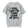 I Feel Like I'm Yung Lean in Print T Shirt Y2K Funny Rap Meme Hip Hop Style Tee Shirt Men Women Summer T-shirt Tops