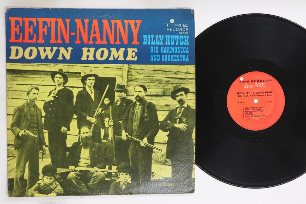 LP Record BILLY HUTCH - Eefin-nanny Down Home 52099 TIME 1960 US Country/Folk Used
