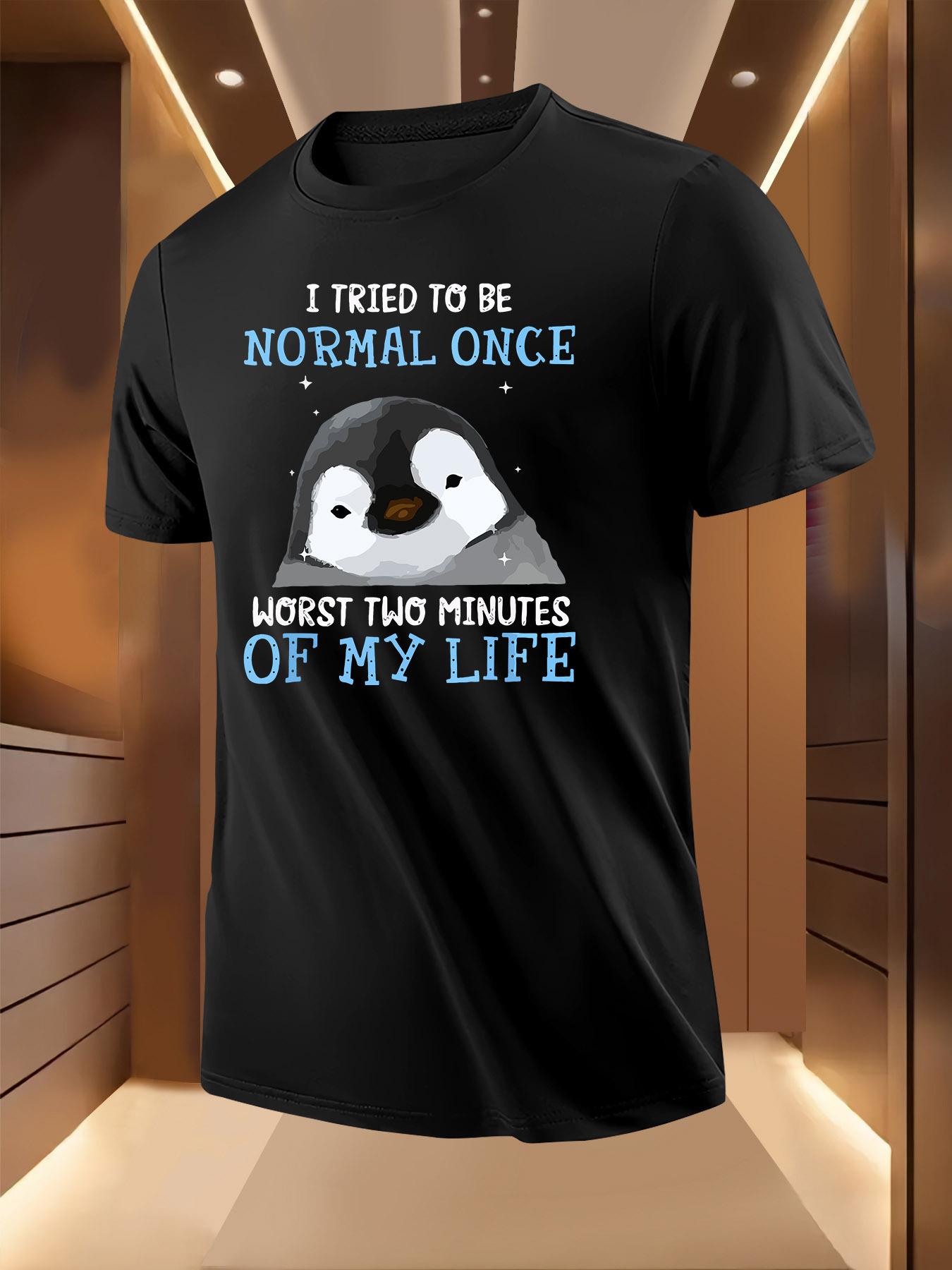 Summer Tshirt with Penguin Print - I Tried to Be Normal ... M
