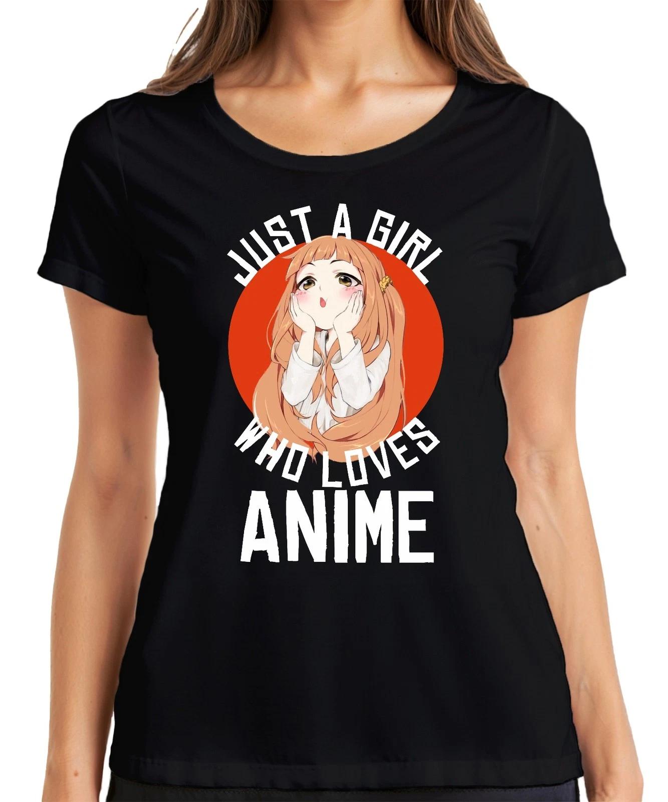 JUST A GIRL WHO LOVES ANIME Anime Mädchen Otaku Manga Kawaii Fan Damen T-Shirt XXXL
